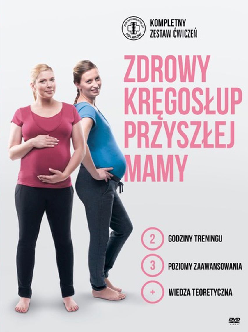 Zdrowy Kręgosłup Przyszłej Mamy