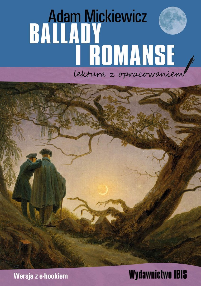 Mickiewicz Adam Ballady i romanse
