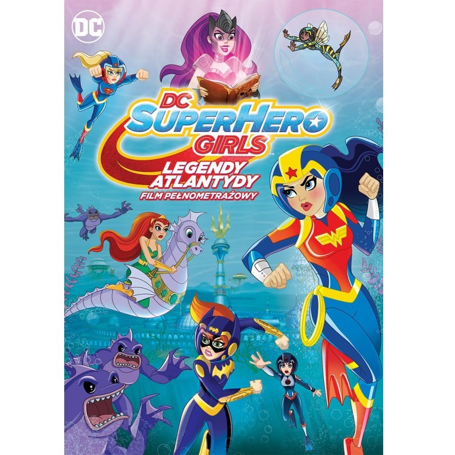 Dc Super Hero Girls Legendy Atlantydy