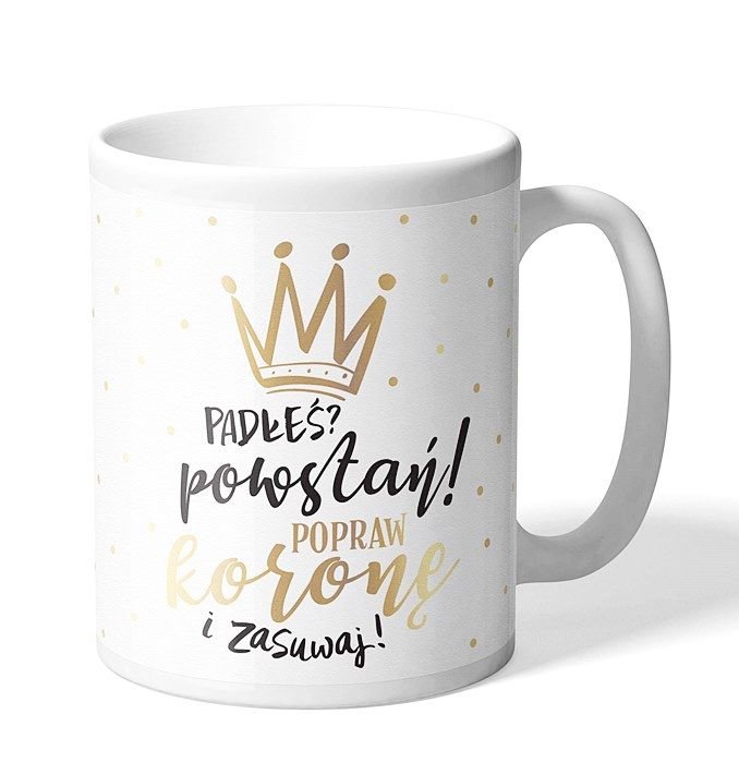 Kubek Premium Padłeś? Powstań! - Kukartka