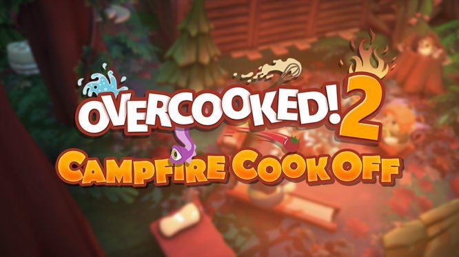 Overcooked! 2 - Campfire Cook Off