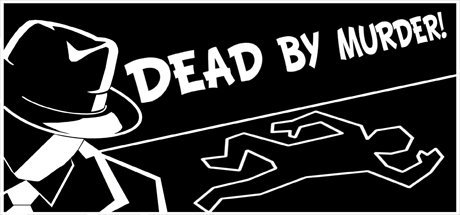 Dead by Murder