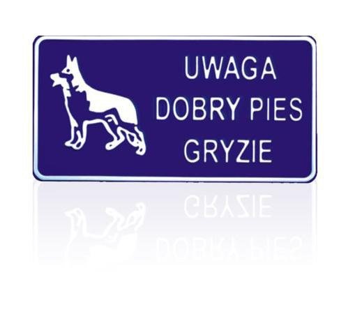 Tabliczka 15*29Cm Uwaga Dobry Pies Gryzie