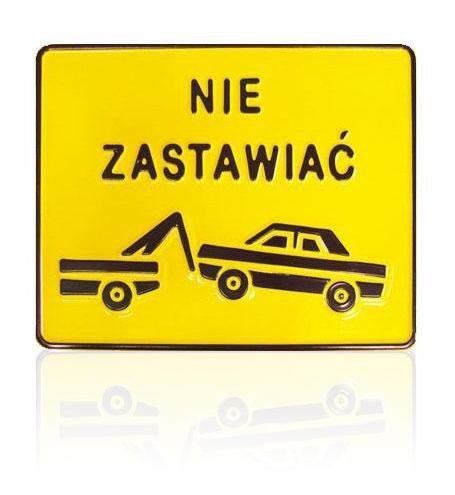 Tabliczka 23*29CM NIE ZASTAWIAĆ