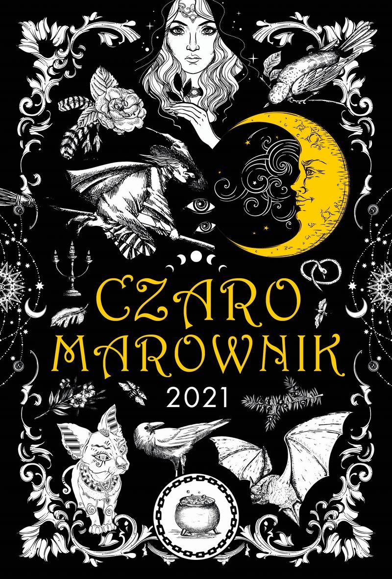 Wydawnictwo Kobiece Czaromarownik 2021 Praca zbiorowa