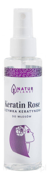 Natur Planet Keratin Rose Odżywka keratynowa 100ml