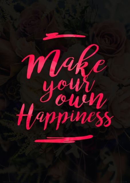 Nice wall Make your own happines - plakat PAA3246