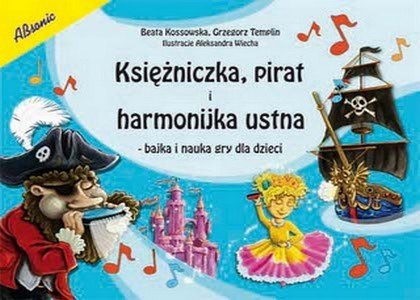 Książka księżniczka, pirat i harmonijka ustna/ABSONIC
