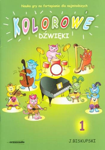 Książka Kolorowe dźwięki 1 Nauka gry na fortepianie
