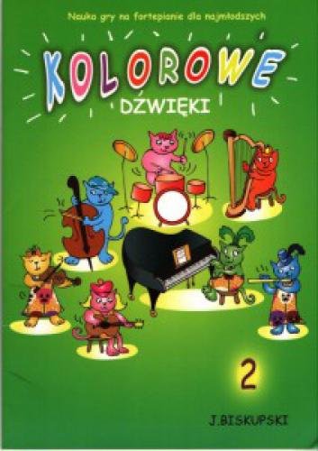 Książka Kolorowe dźwięki 2 Nauka gry na fortepianie