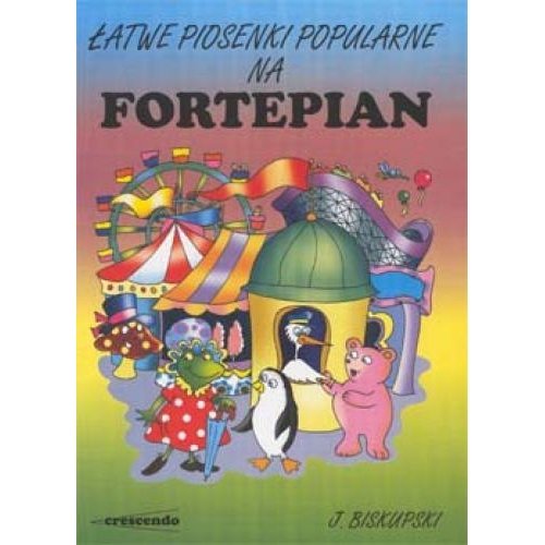 Książka Łatwe piosenki popularne na fortepian