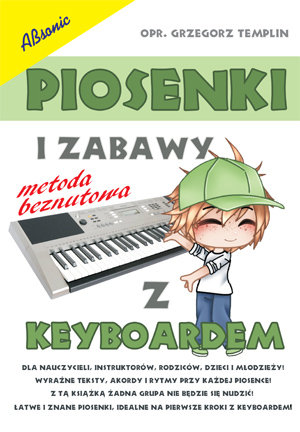 Książka Piosenki i Zabawy z Keyboardem/ABSONIC