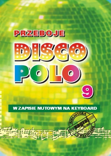 Książka Przeboje DISCO POLO cz. 9/STUDIO BIS