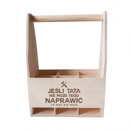 Jeśli tata nie może tego naprawić to nikt nie może - drewniane nosidło prezent dla taty