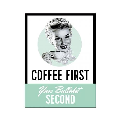 Art Nostalgic 14349 Say IT 50 's Coffee First, magnes, 8 x 6 cm 14349