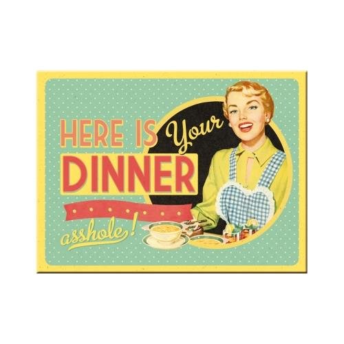 Art Nostalgic 14282 Say IT 50 's Here IS Your Dinner Magnet, 8 x 6 cm 14282