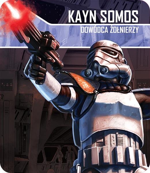 Galakta Star Wars Imperium Atakuje Kayn Somos Dowódca żołnierzy