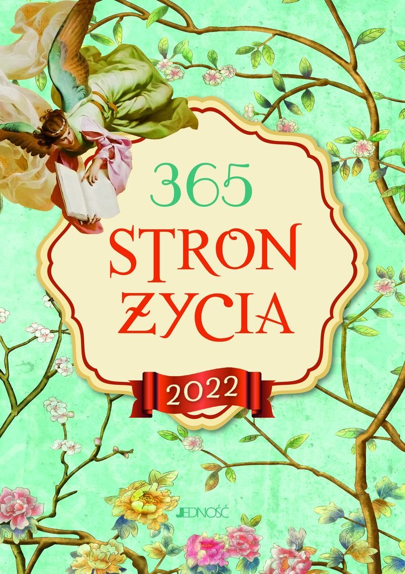 Bielecka Justyna, Wołącewicz Hubert 365 stron życia Terminarz 2022