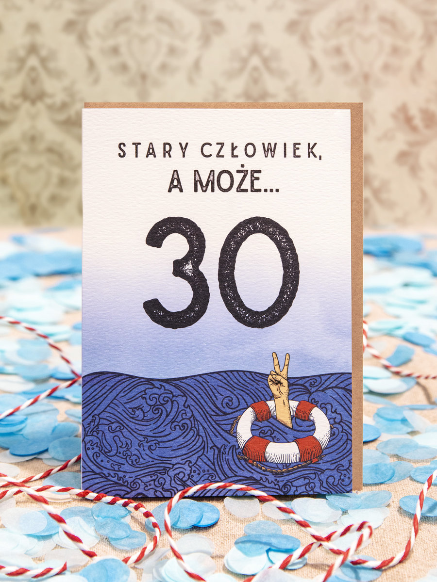 Kartka Stary człowiek a może 30
