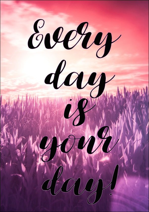 Plakat, Twój dzień, 40x50 cm