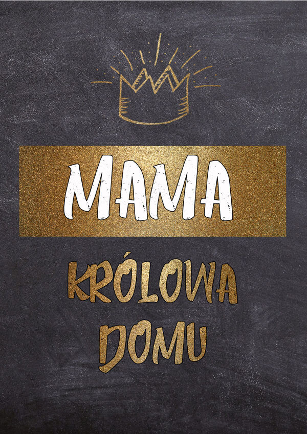 Plakat, Królowa domu – tablica, 50x70 cm