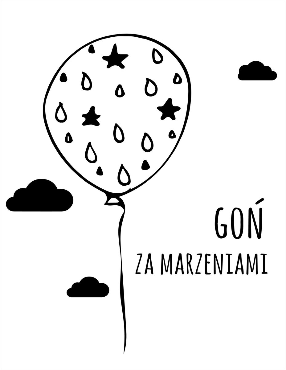 Plakat, Goń za marzeniami, 40x50 cm