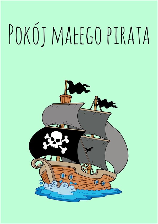 Galeria Plakatu, Plakat, Pokój małego pirata, 50x70 cm
