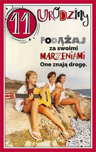 11 urodziny Kartka dla nastolatki U97