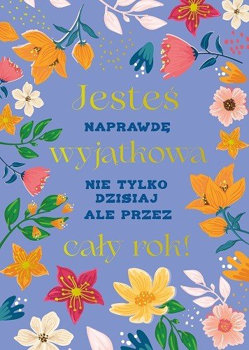 Kartka dla Kobiety Przyjaciółki Koleżanki PR405
