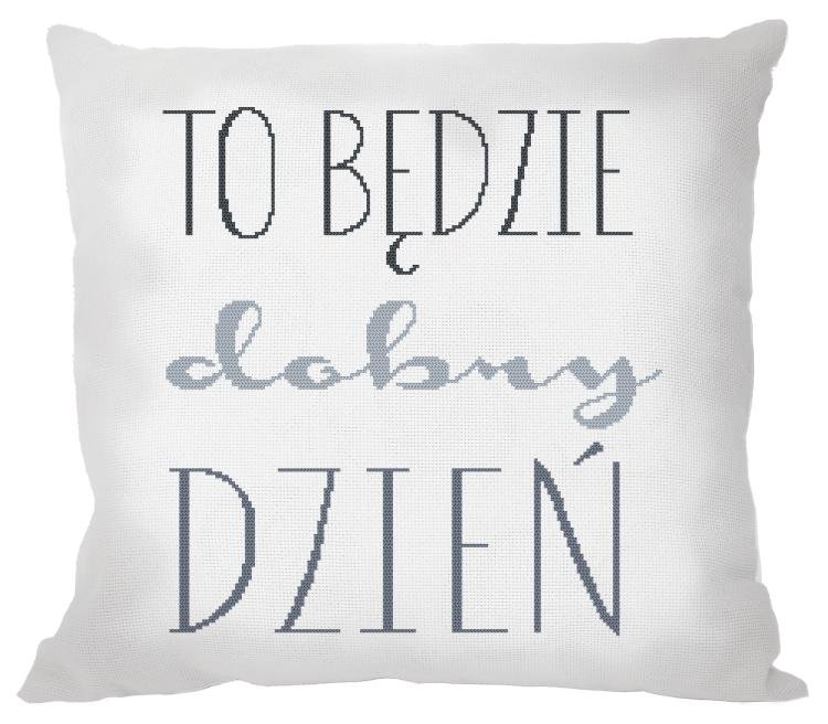 Haft krzyżykowy - Zestaw do haftu - Poduszka - To będzie dobry dzień