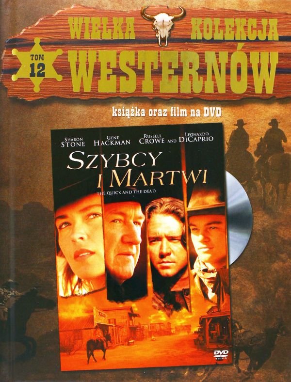 Szybcy i martwi  (The Quick And The Dead) [DVD]