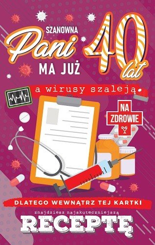 Na 40 Urodziny Dla Kobiety Kartka Z Receptą Jcx48