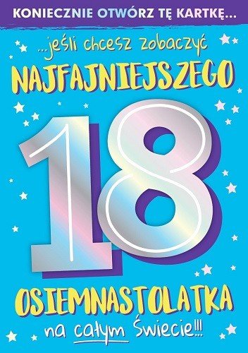 Kartka na 18 urodziny dla chłopaka, zabawna PCDK920