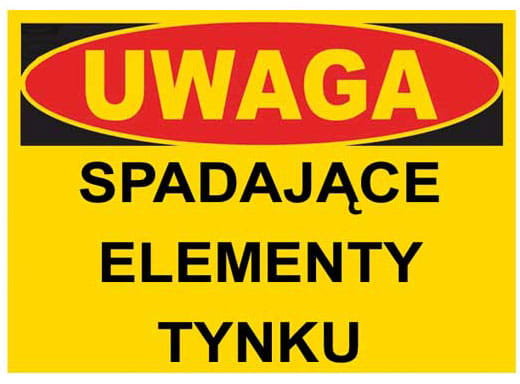 Bto-47 - Znak - Uwaga Spadające Elementy Tynku