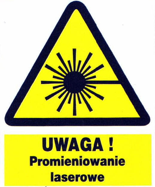ZOO-24 - UWAGA promieniowanie laserowe - ZNAK BHP