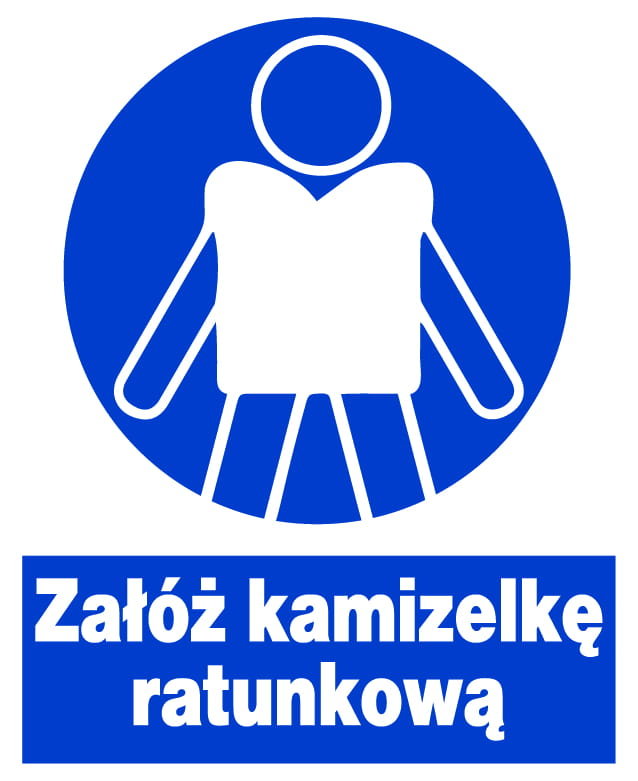 Zno-31 Znak Bhp Nakazu- Załóż Kamizelkę Ratunkową