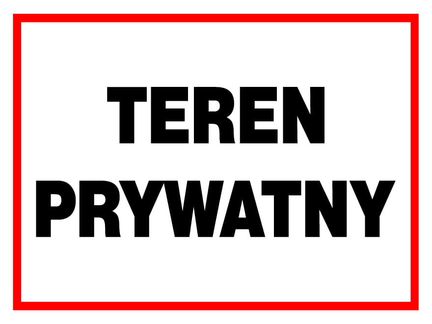 Zi-50 - Znak Tablica  - Teren Prywatny - 250X350