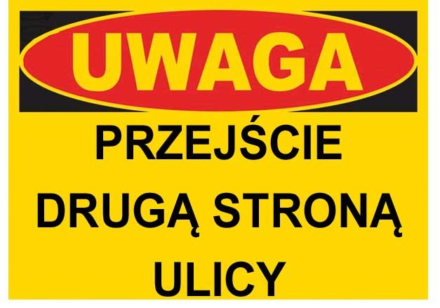 Bto-14 - Znak Tablica Przejście Drugą Stroną Ulicy