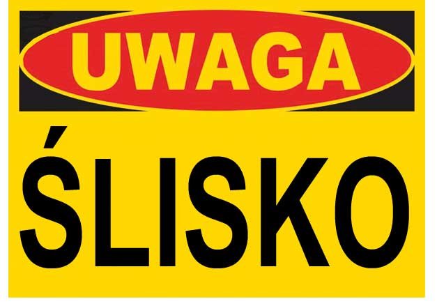 ZI-61 znak tablica na magazyn - UWAGA ŚLISKO