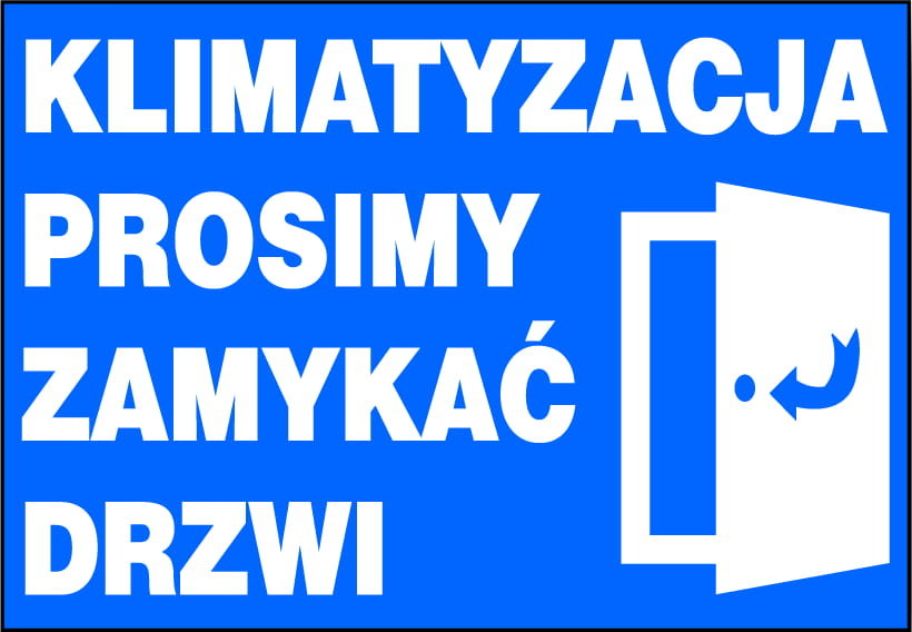 Zi-59 - Znak Klimatyzacja Prosimy Zamykać Drzwi