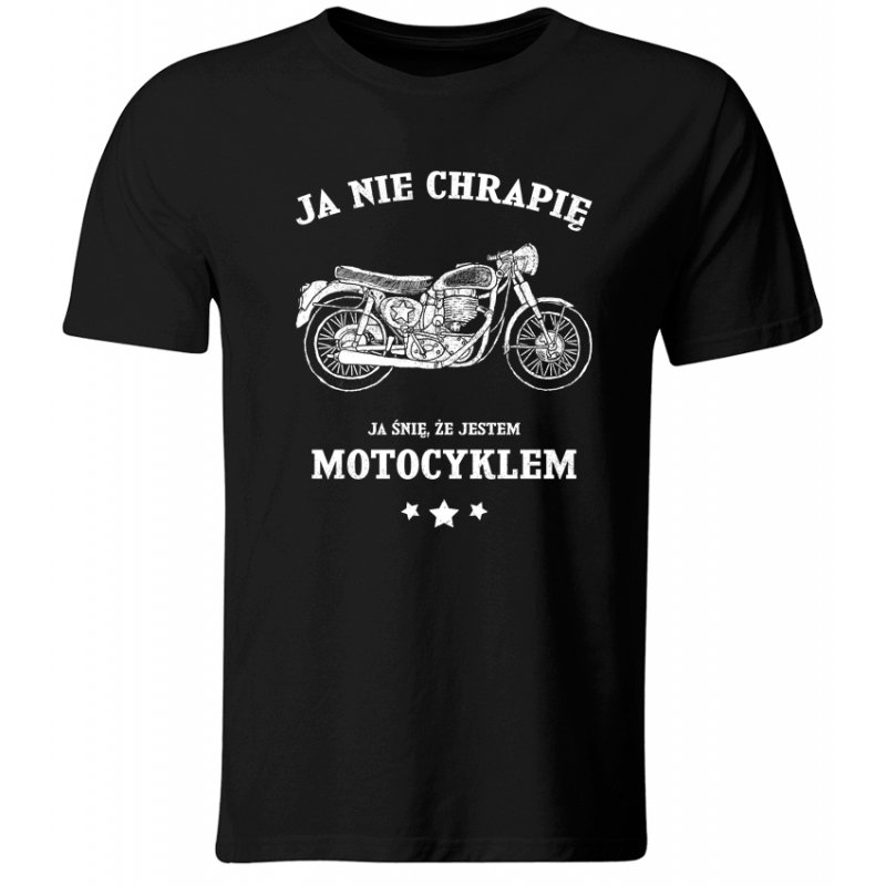 GiTees, Koszulka Ja Nie Chrapię, Ja Śnię Że Jestem Motocyklem. Prezent Dla Motocyklisty, czarna, rozmiar S