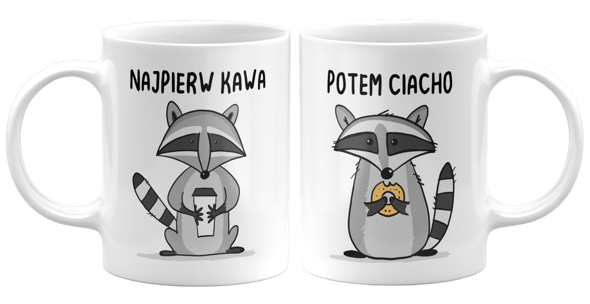 Kubek Najpierw Kawa, Potem Ciacho. Śmieszny Prezent Dla Kawosza, 330Ml