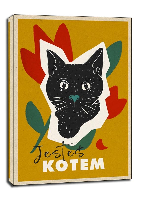 Jesteś kotem - plakat 60x80 cm