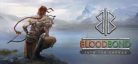 Blood Bond - Into the Shroud (PC) klucz Steam
