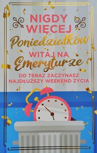 Kartka Z Okazji Przejścia Na Emeryturę, Zabawna 2K100