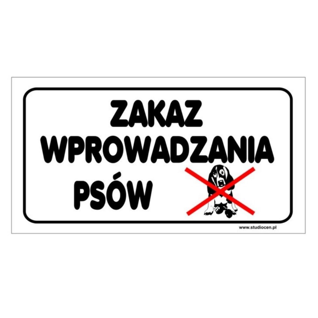 Tablica PVC 120x240 Zakaz wprowadzania psów