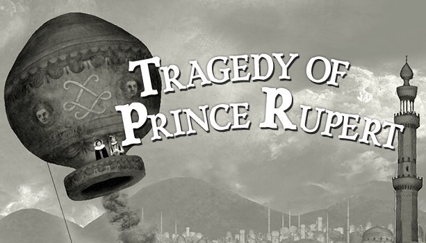 Tragedy of Prince Rupert (PC) Klucz Steam