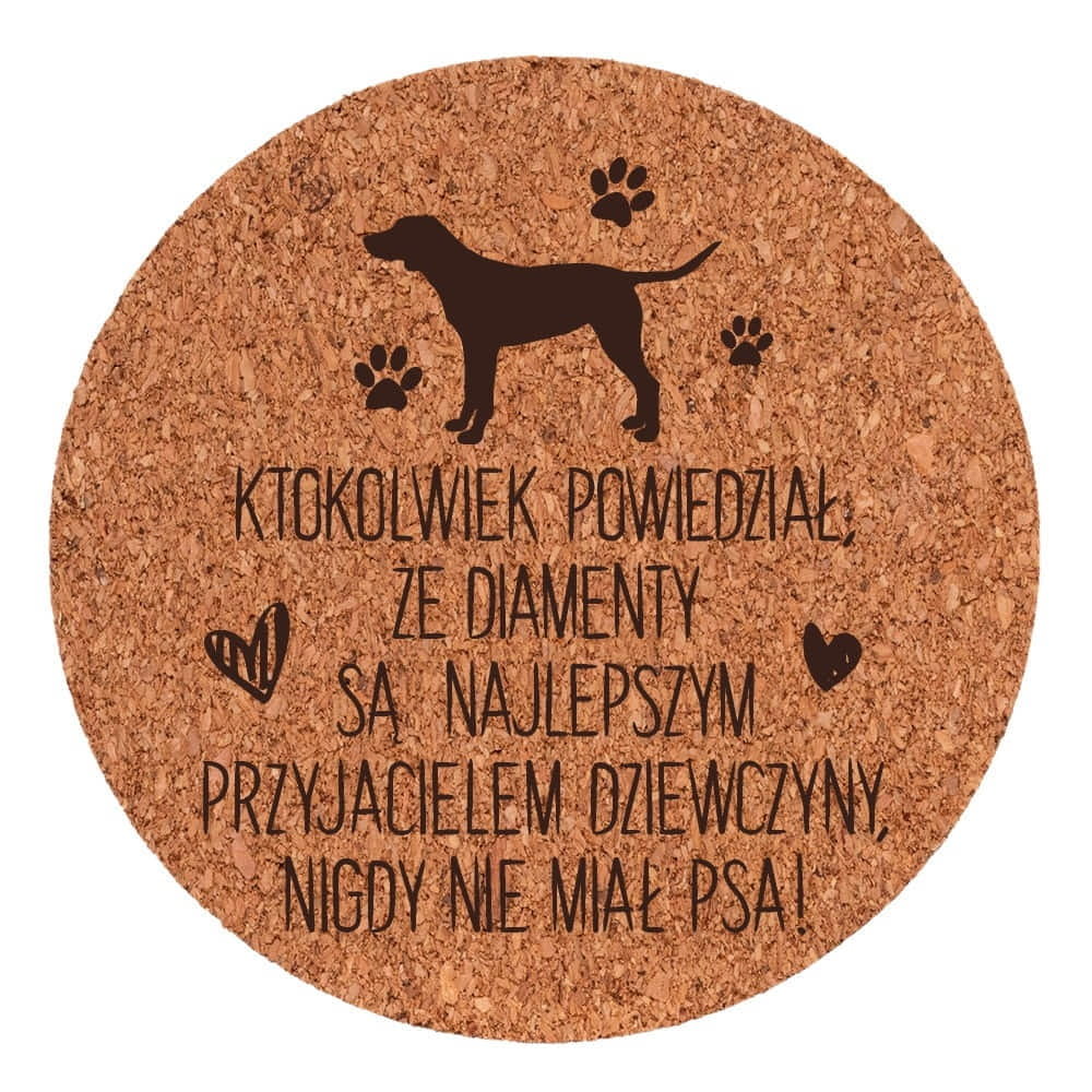 Podkładka Korek - Ktokolwiek Powiedział (Psy I Koty 27)