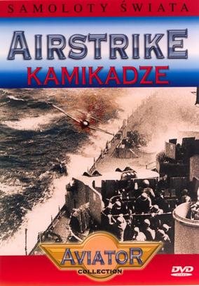 Airstrike: Kamikadze