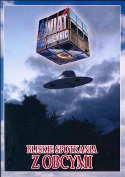 Bliskie spotkania z obcymi